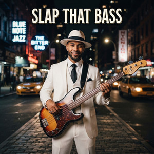 👍 SLAP THAT BASS 🎸
